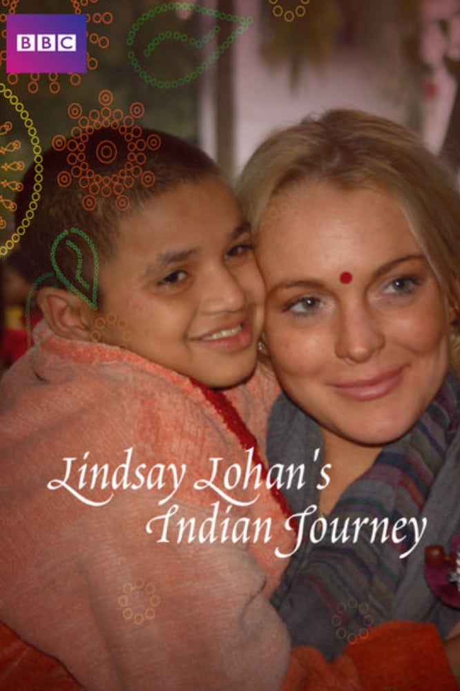 Lindsay Lohan's Indian Journey