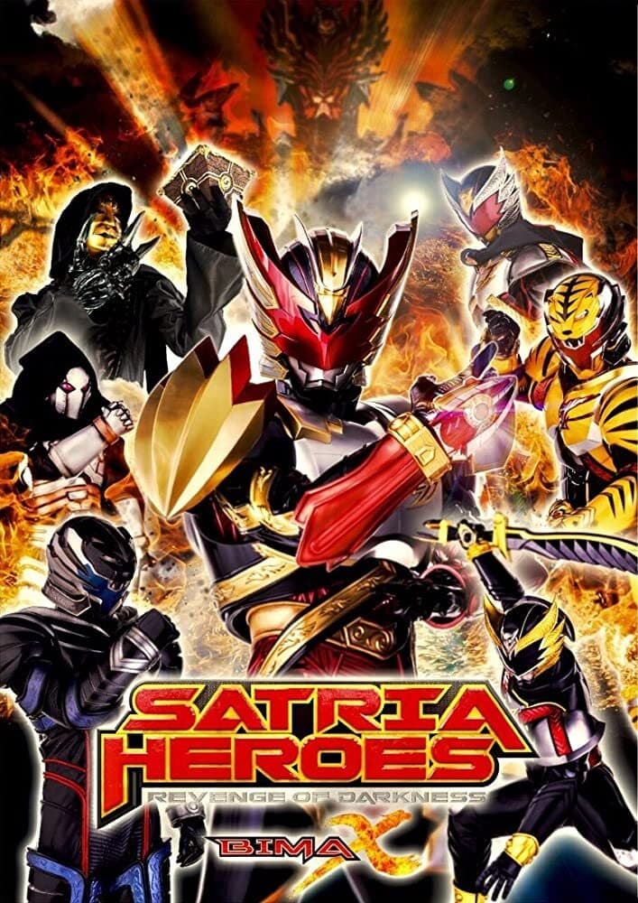 Satria Heroes Bima-X Revenge Of Darkness