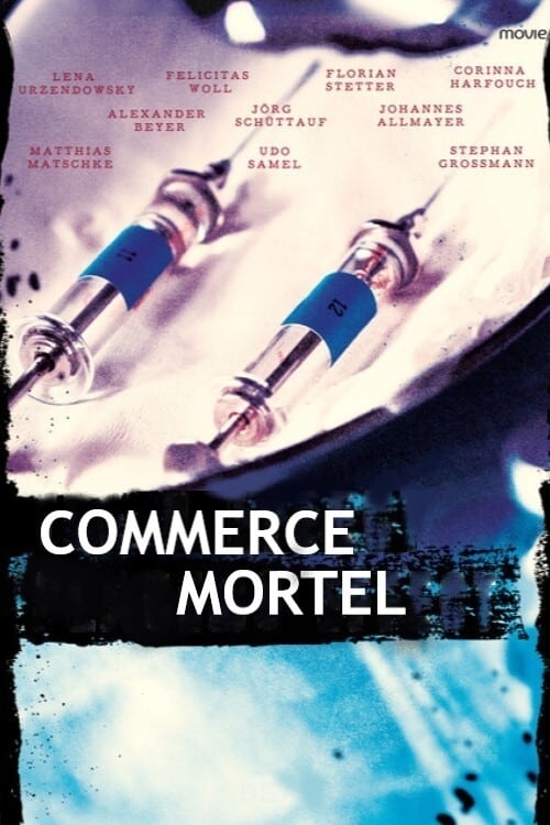 Commerce mortel