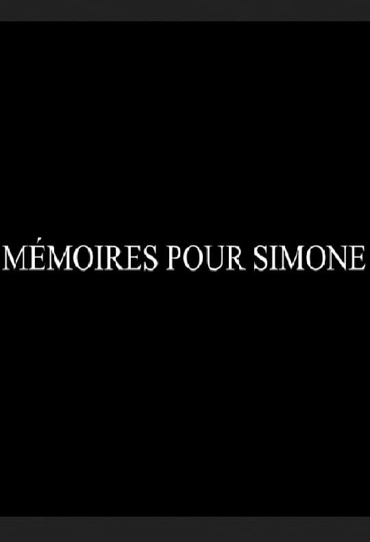 Mémoires pour Simone