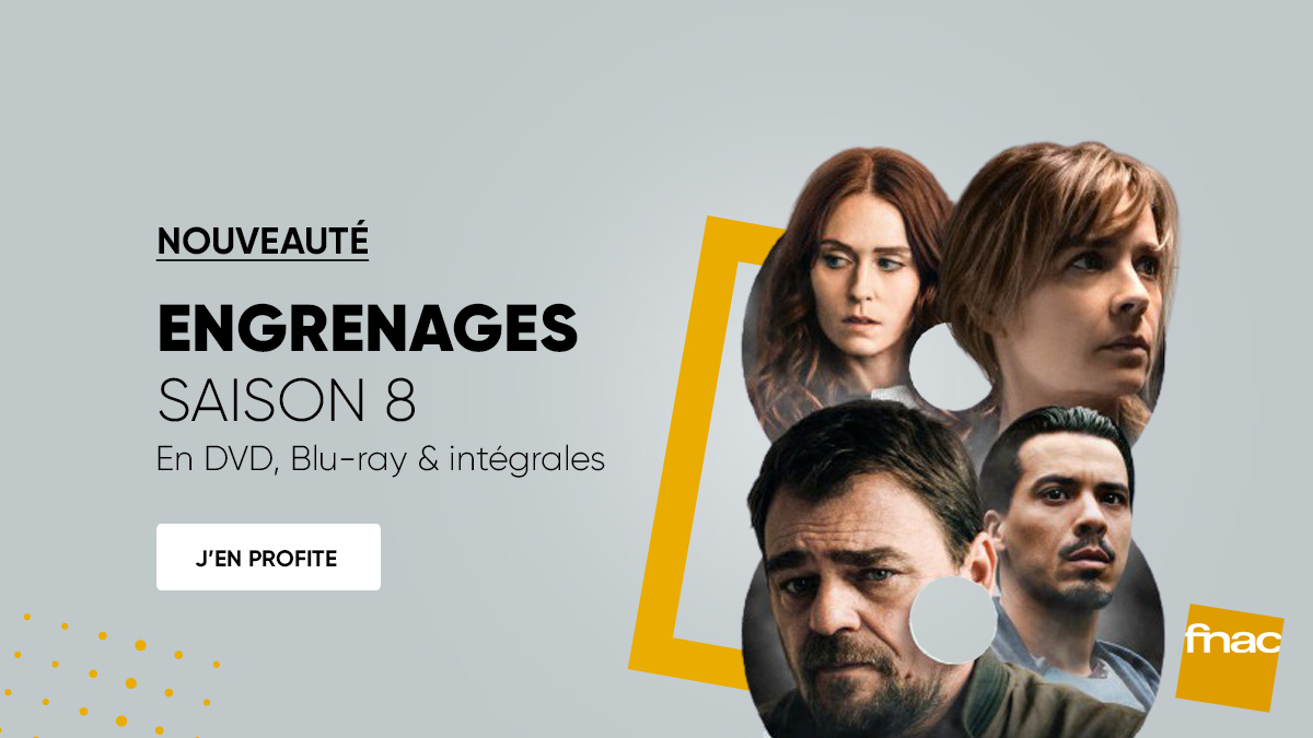 La saison finale et l'intégrale de la série Engrenages disponibles en Blu-ray et DVD à la Fnac