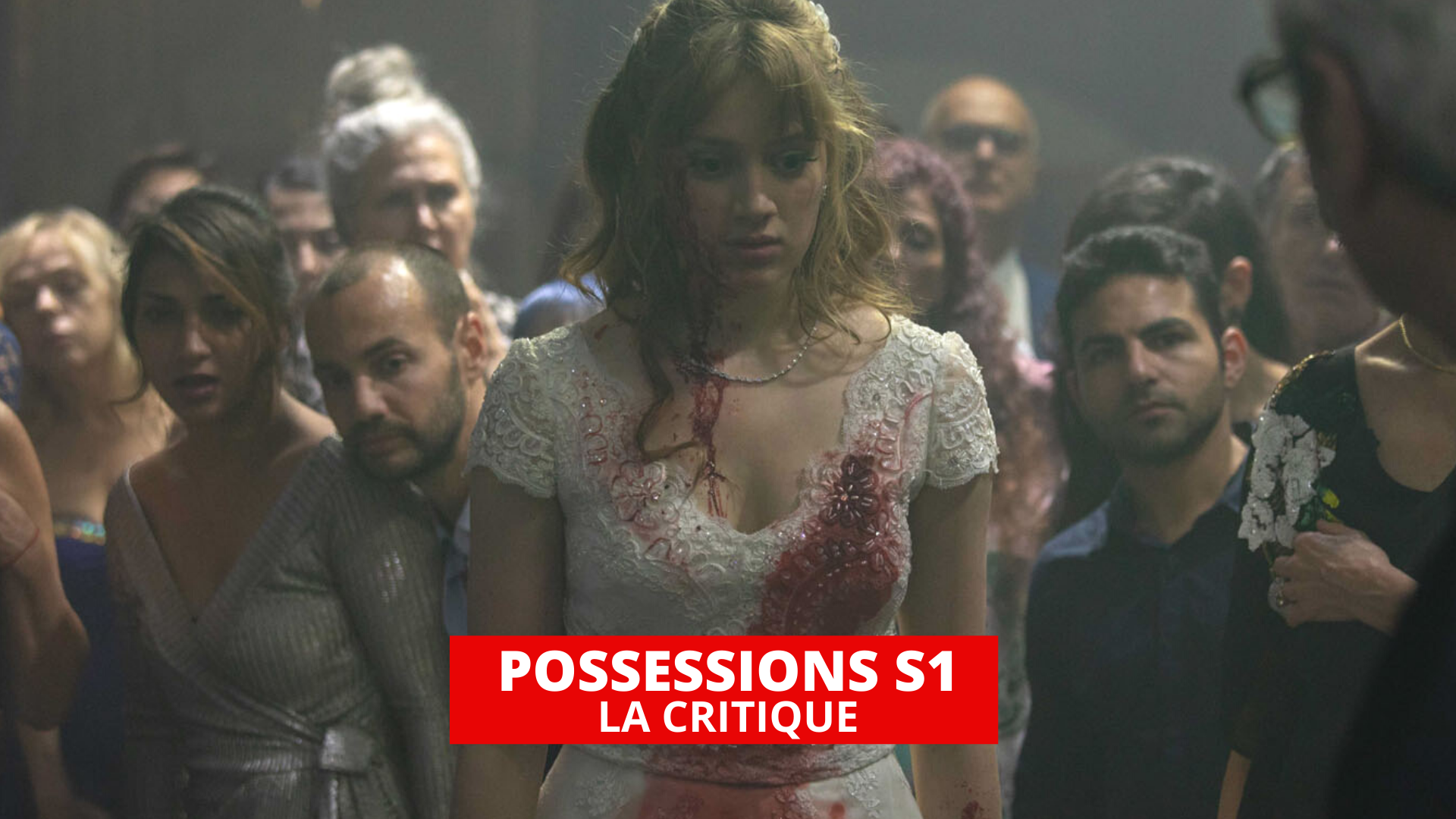 Possessions : un thriller de haute tenue sur Canal +