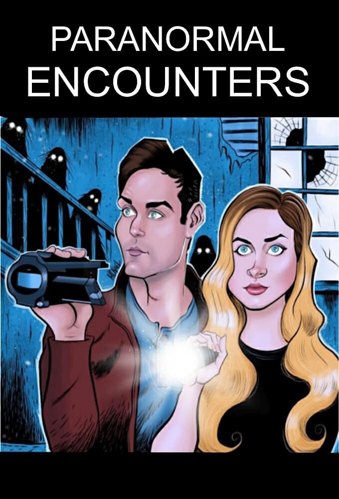 Paranormal Encounters