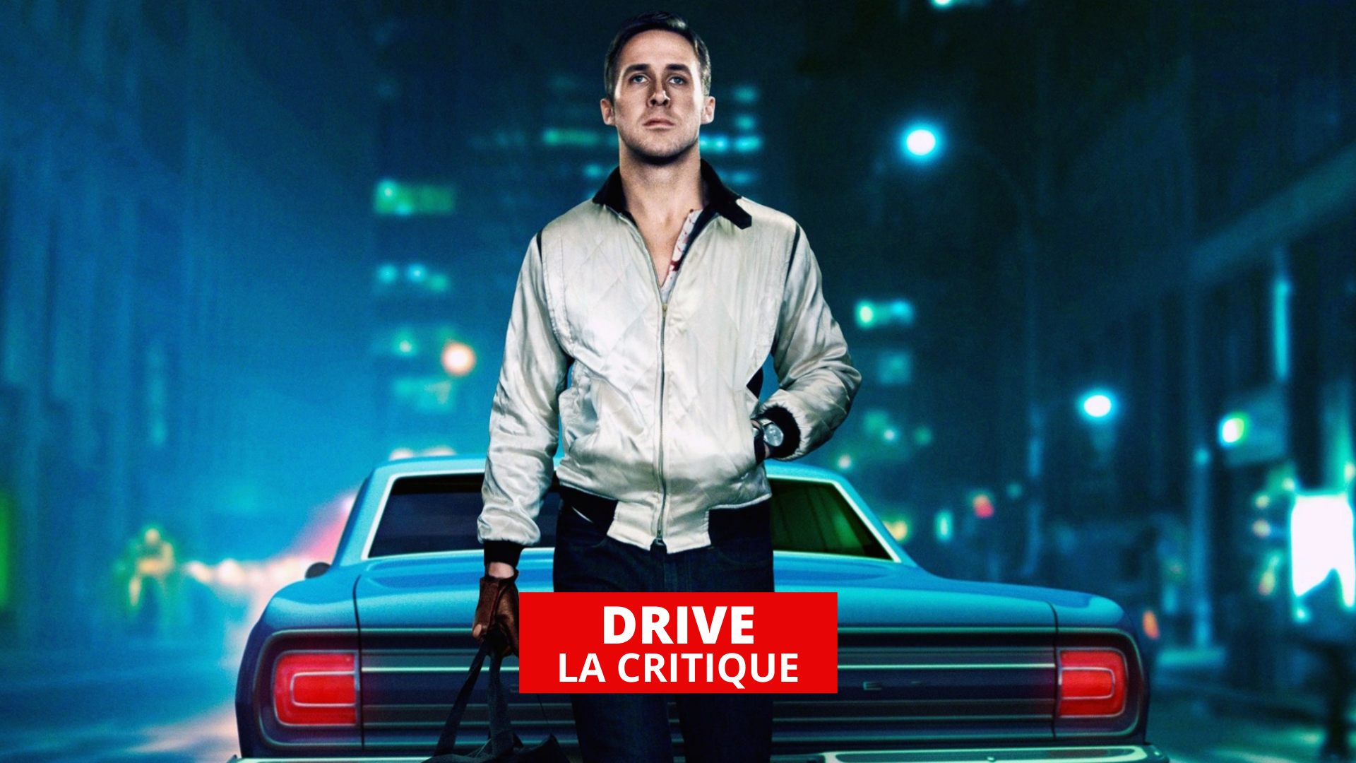 Drive : une virée avec Ryan Gosling