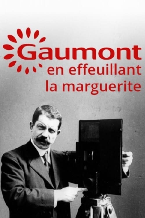 Gaumont, en effeuillant la marguerite