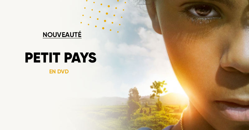 Petit Pays : le film adapté du roman de Gaël Faye en DVD et Blu-ray à la Fnac