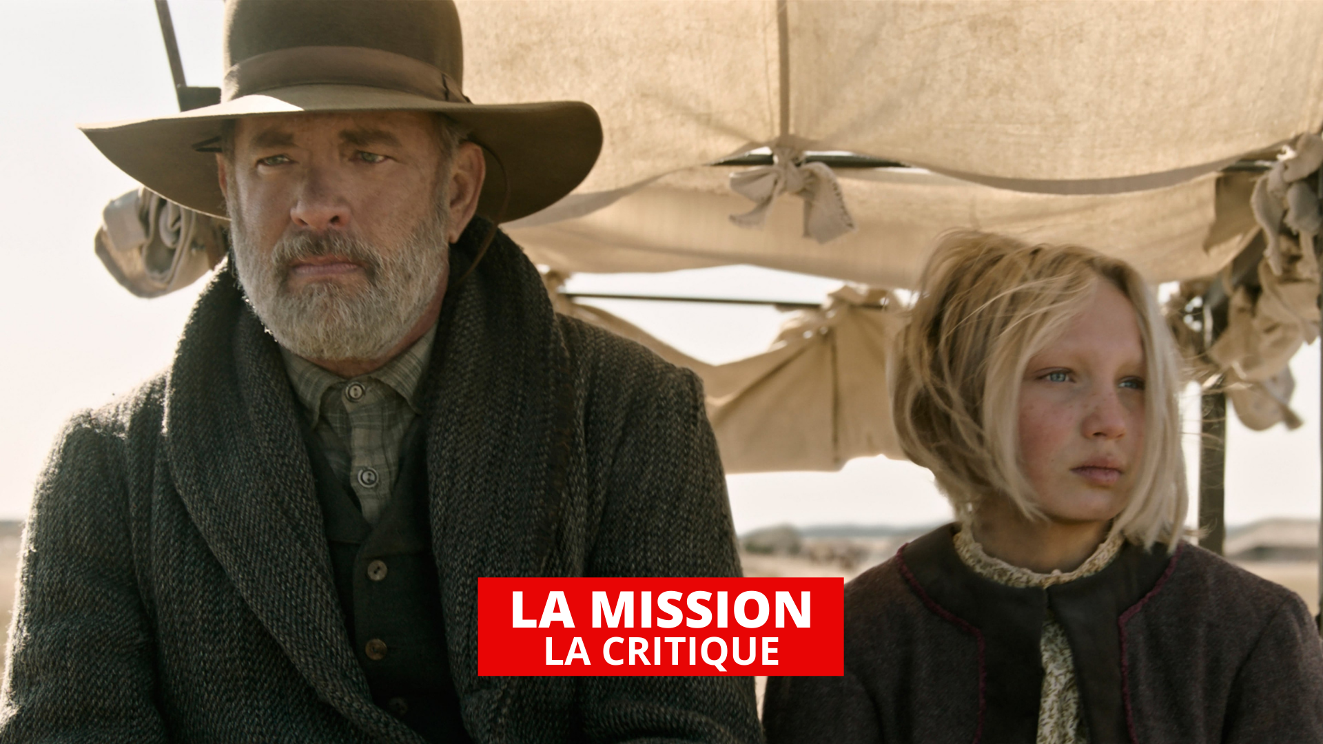 La Mission : Tom Hanks imparable dans un western assez classique