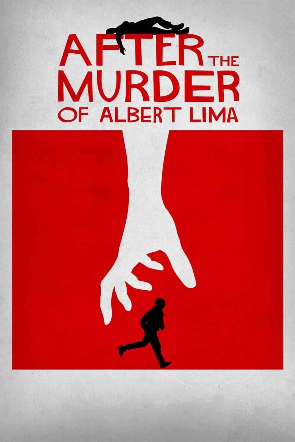 After The Murder Of Albert Lima