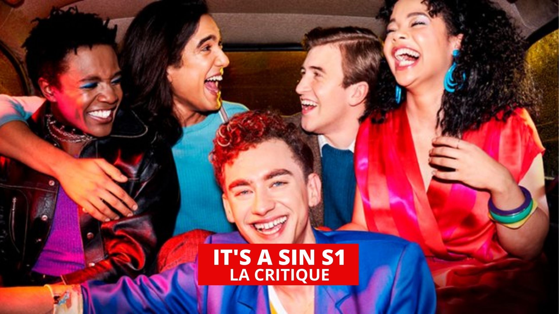 It’s a Sin : une mini-série anglaise indispensable sur les années SIDA