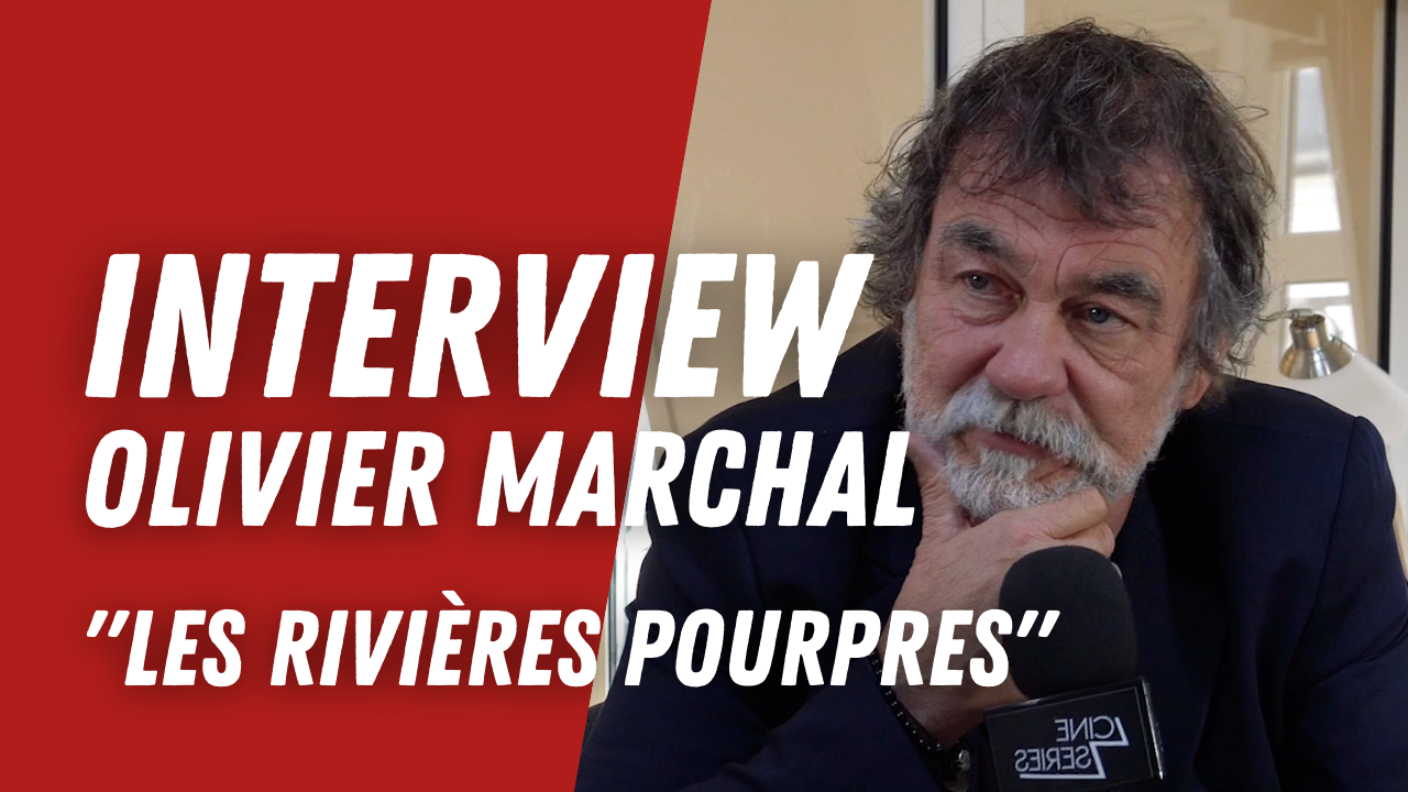 Olivier Marchal (Les Rivières pourpres) : 