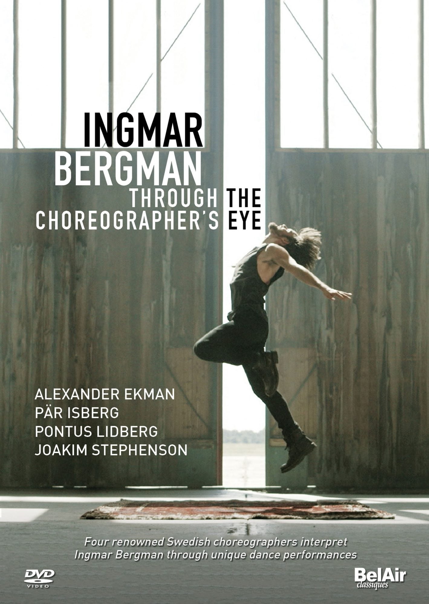 Ingmar Bergman Through the Choreographer's Eye