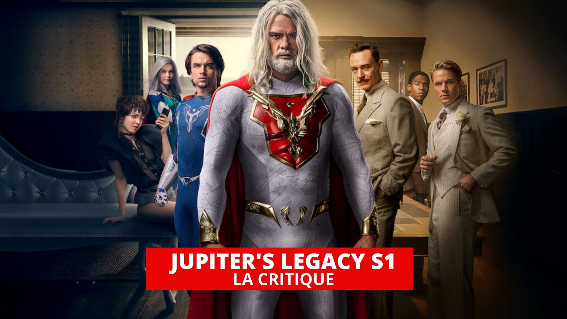 Jupiter's Legacy : une série de super-héros décevante