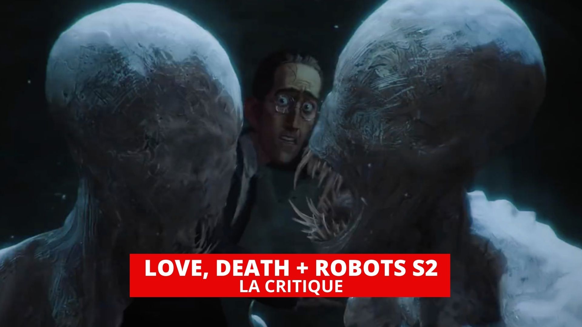 Love, Death + Robots : une saison 2 pleinement réussie