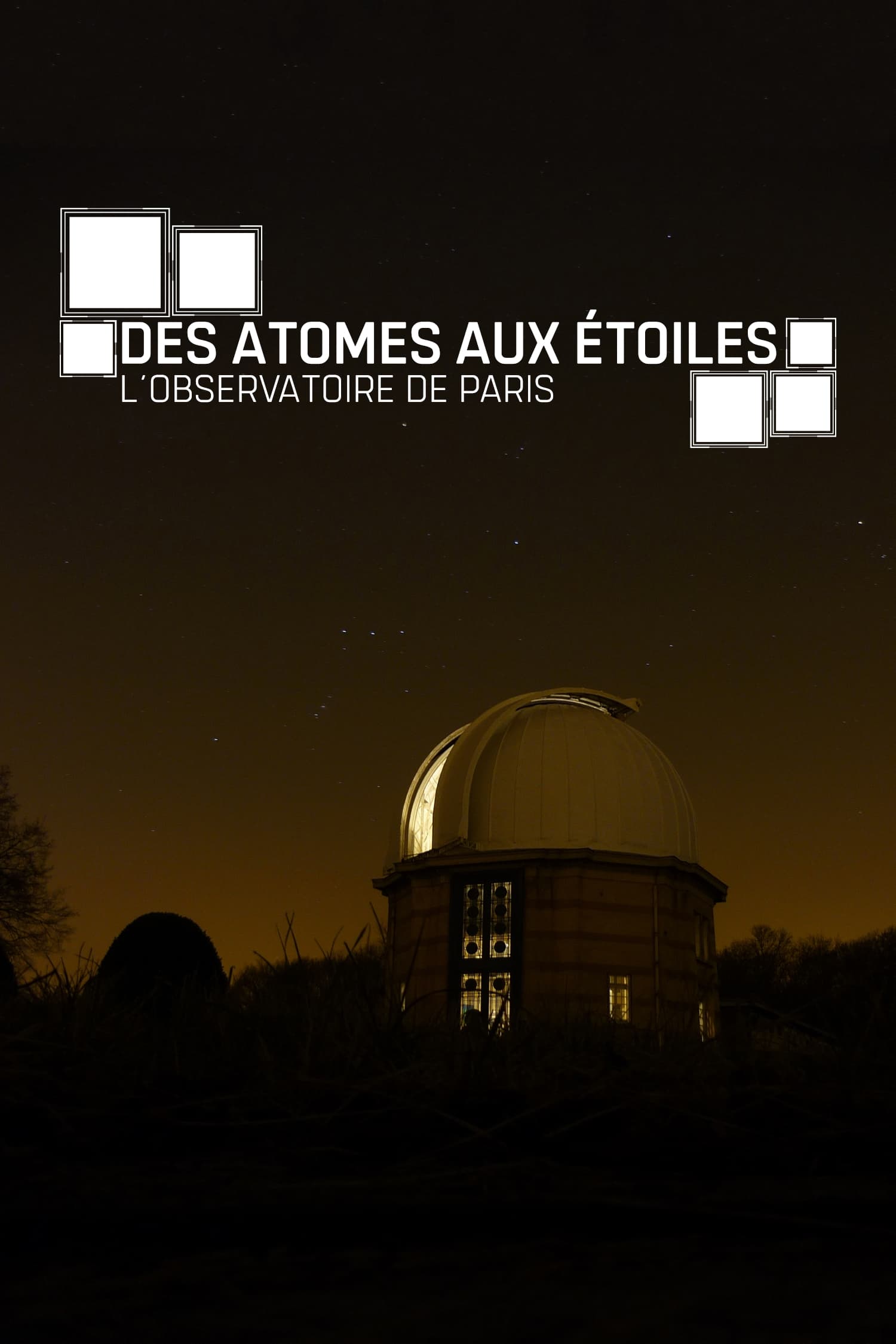 Des atomes aux étoiles : L'Observatoire de Paris