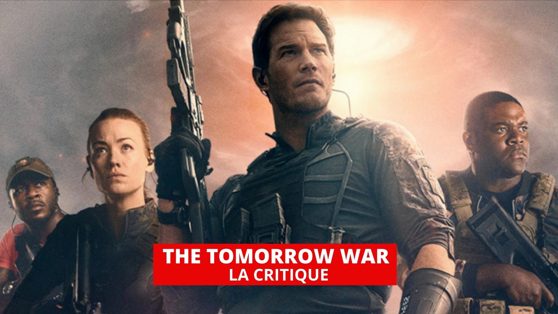 The Tomorrow War : Chris Pratt envoyé dans le futur pour combattre des aliens