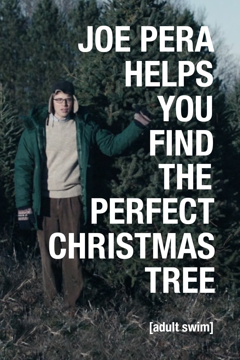 Joe Pera Helps You Find the Perfect Christmas Tree