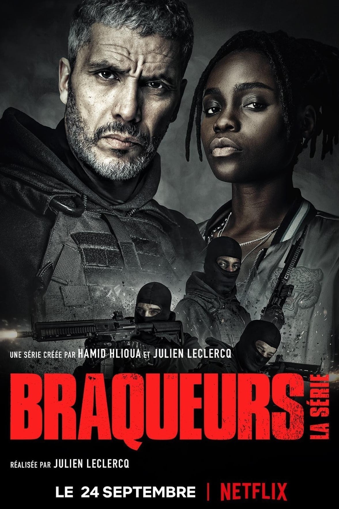 Braqueurs : La série