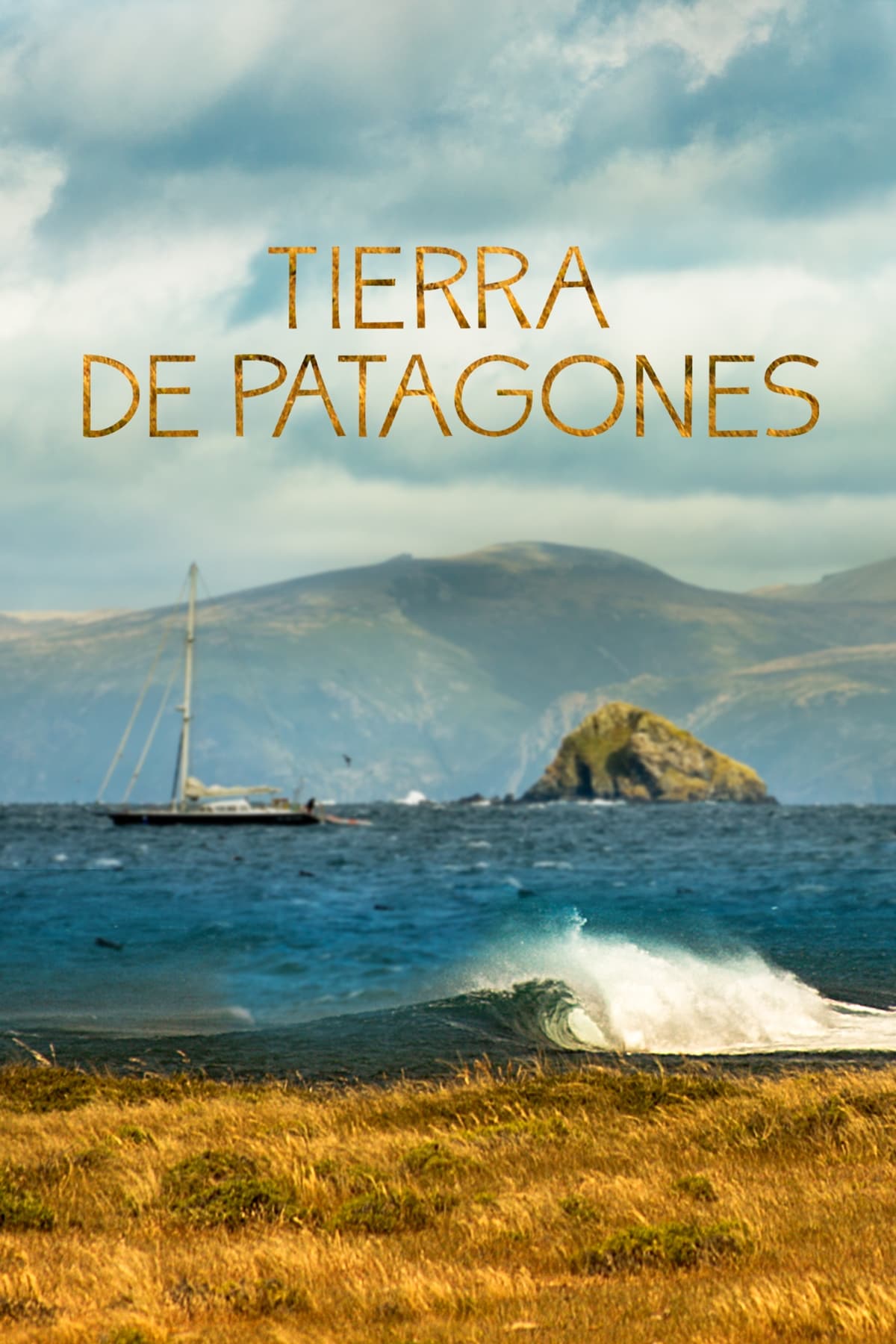 Tierra de Patagones: Six Months in Patagonia