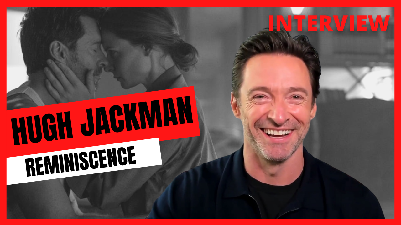 Hugh Jackman (Reminiscence) : 