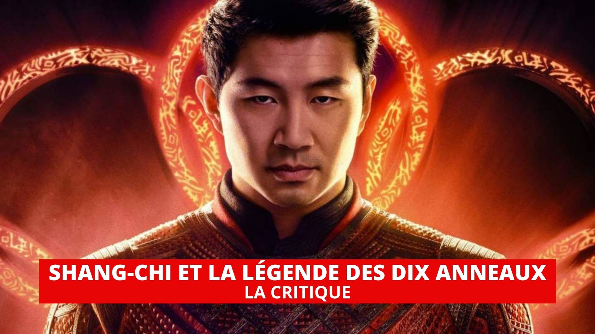 Shang-Chi et la Légende des Dix Anneaux : voyage spectaculaire façon cinéma chinois