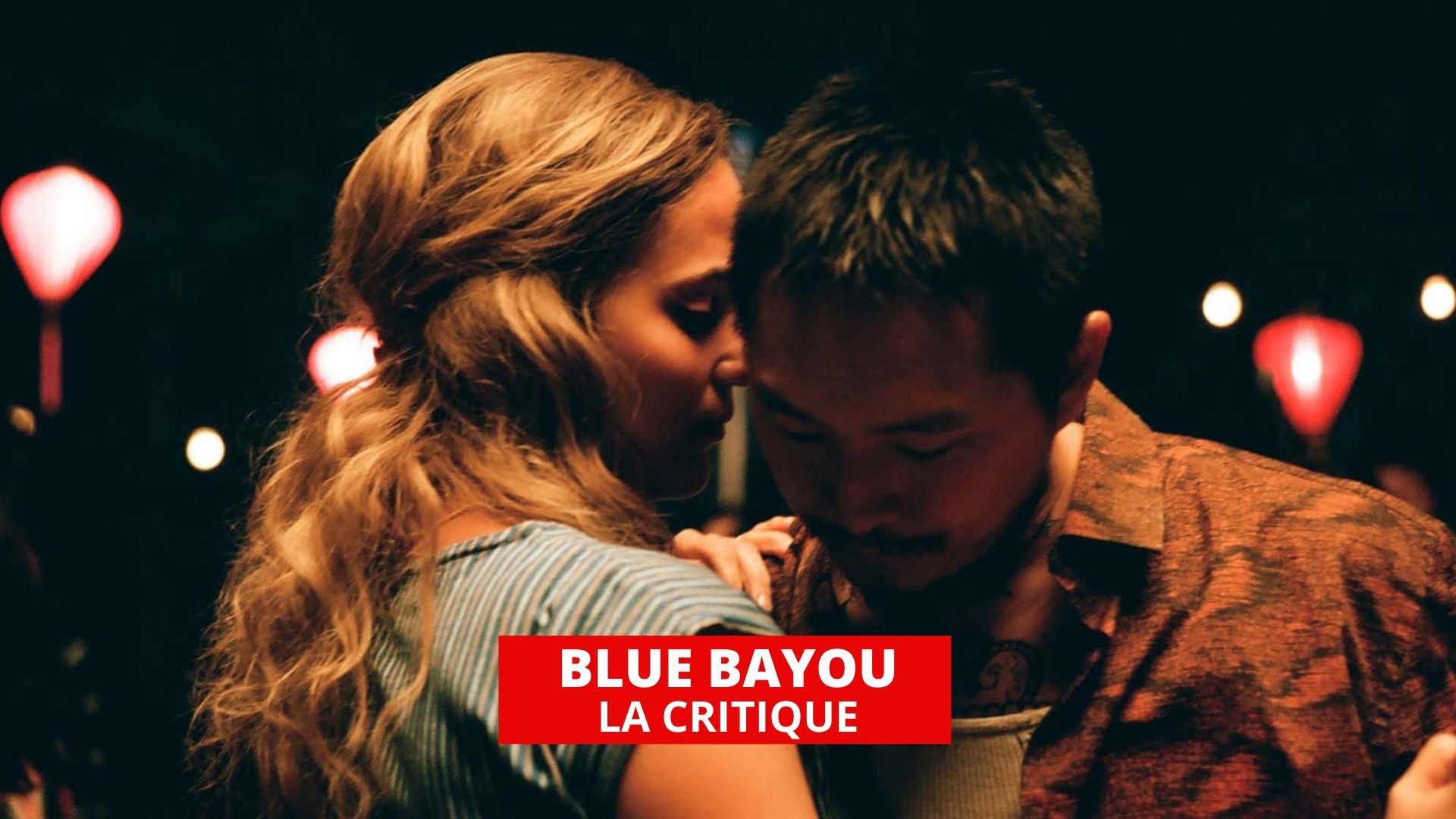 Blue Bayou : un étranger pour son pays