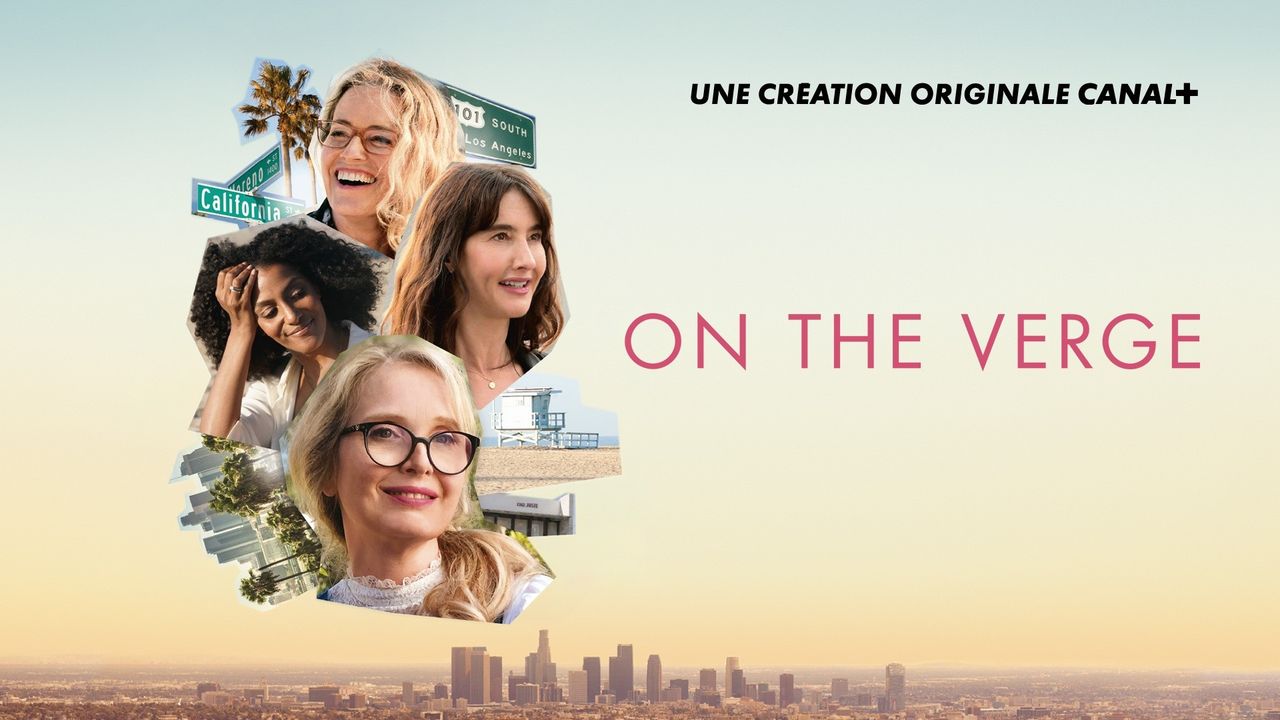 On the Verge sur Canal+ : c'est quoi cette série de Julie Delpy ?