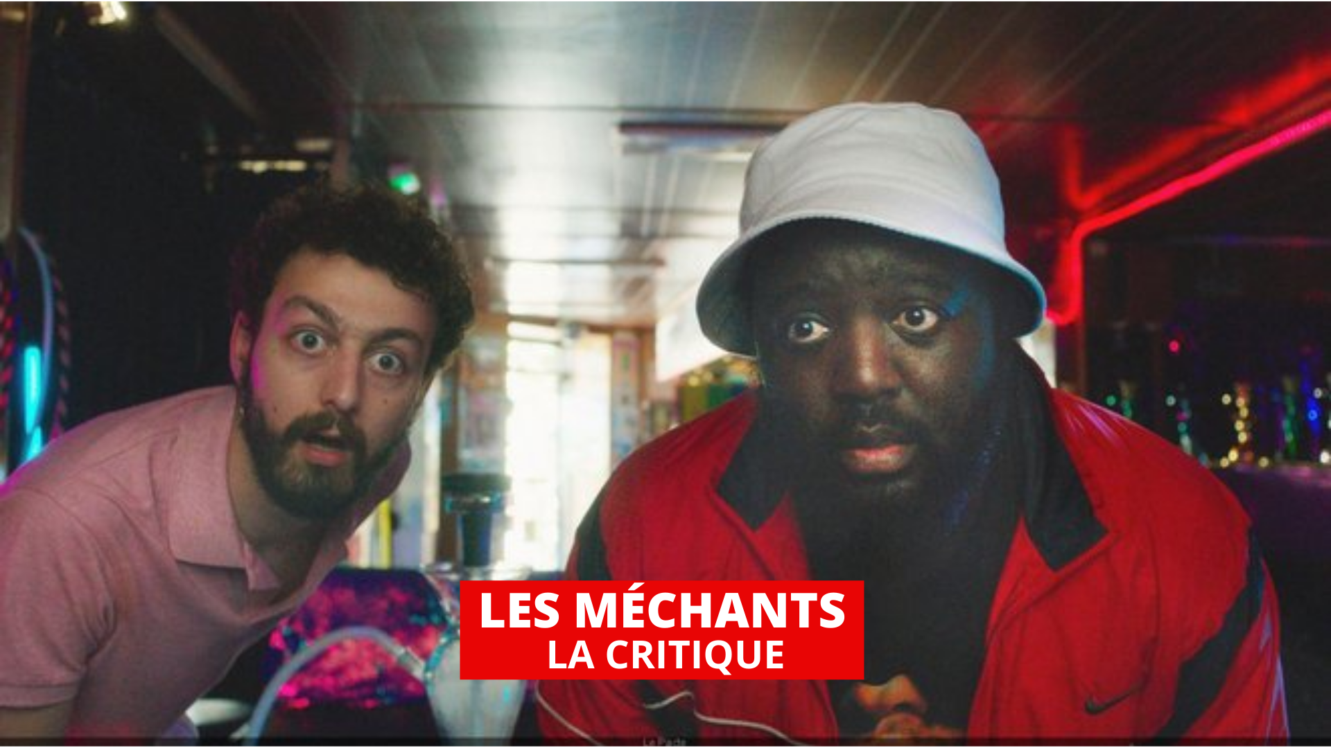 Les Méchants : une comédie bien mal nommée
