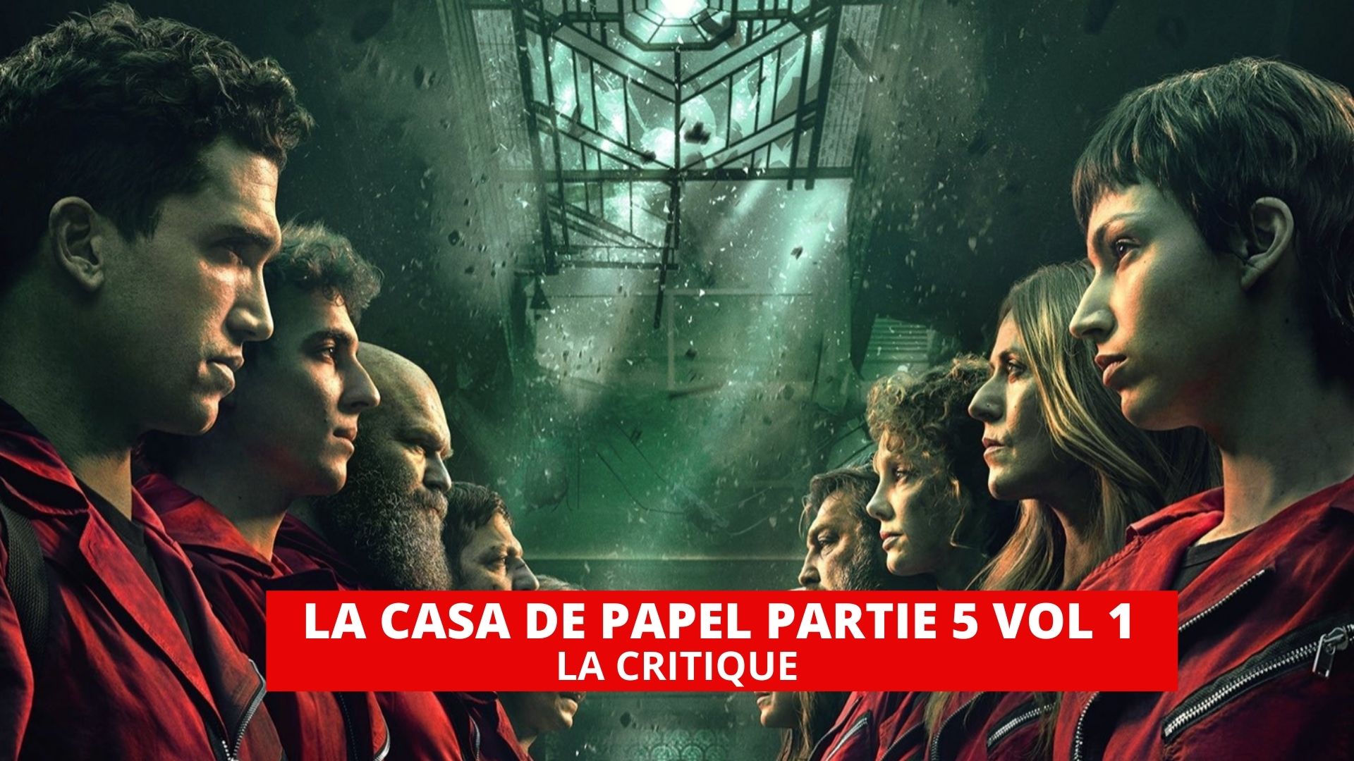 La casa de papel partie 5 - volume 1 : la série espagnole fait un retour explosif