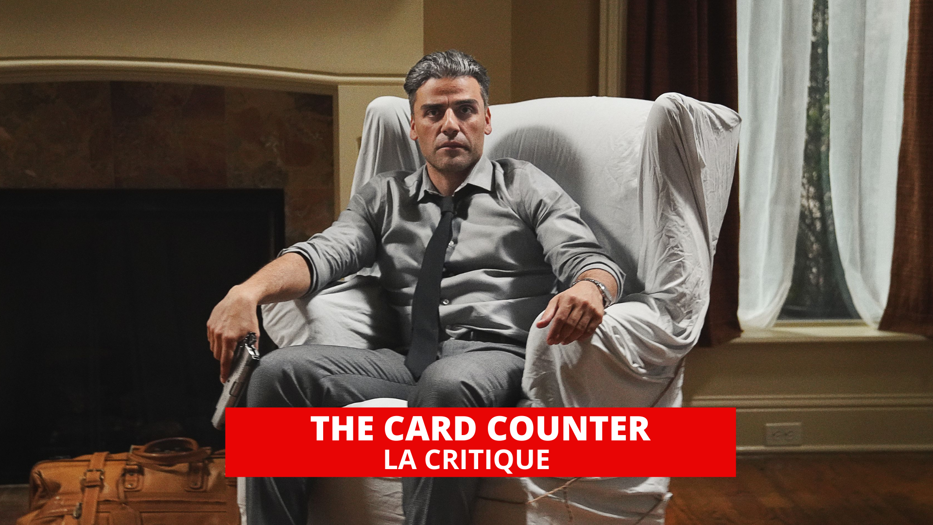The Card Counter : Paul Schrader au plus profond de la folie humaine