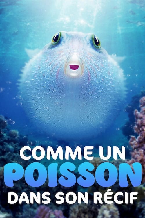 Comme un poisson dans son récif