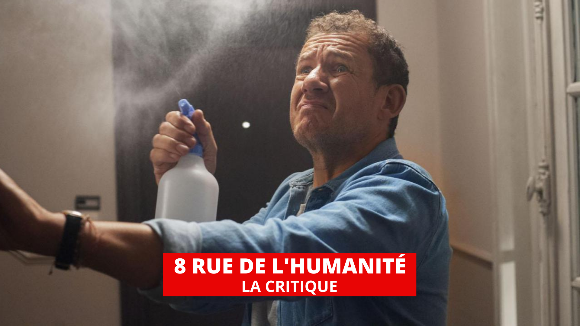 8 Rue de l'Humanité : Dany Boon surfe sur la vague du confinement