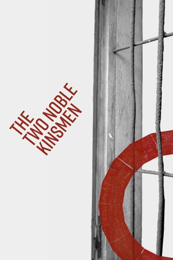 The Two Noble Kinsmen - Live at Shakespeare's Globe