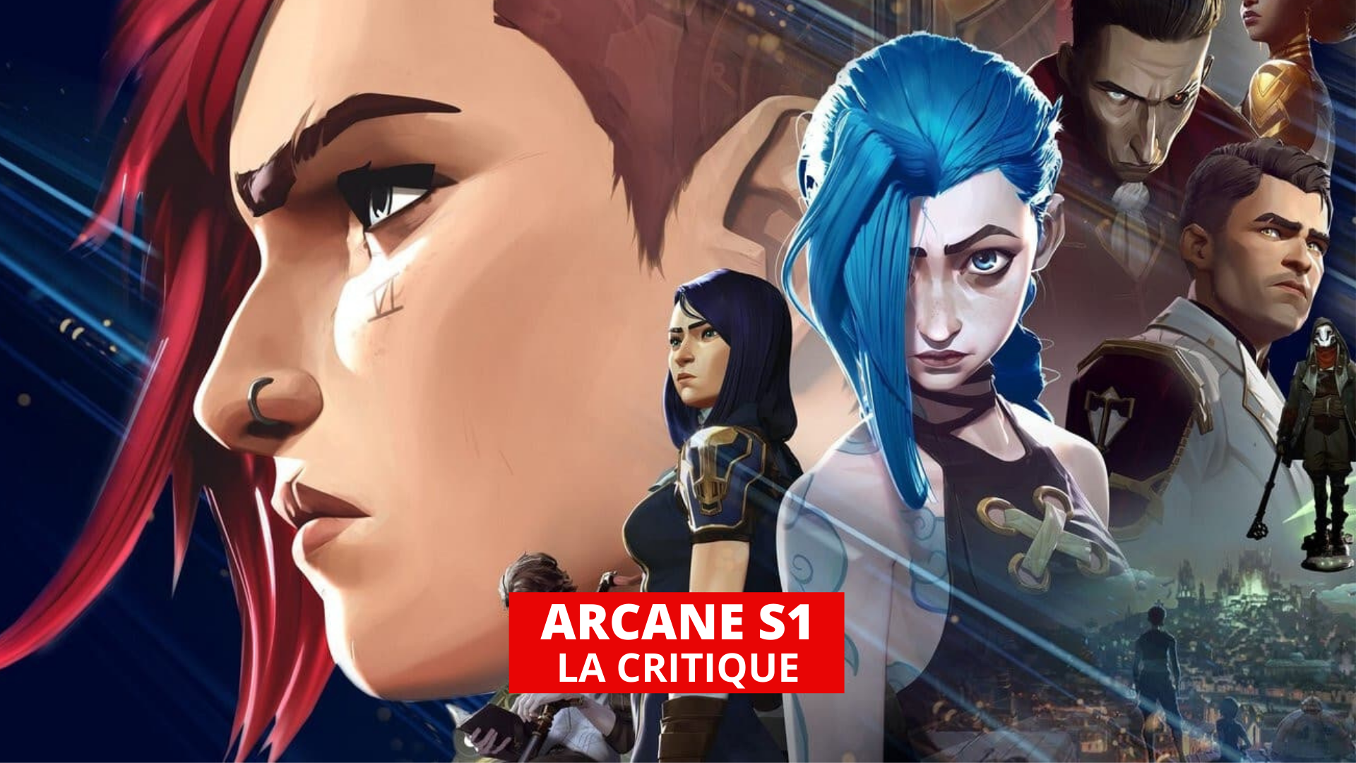 Arcane : la série dérivée de LoL est une énorme claque visuelle
