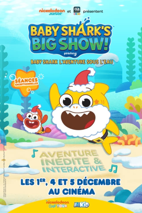 Baby Shark's Big Show!