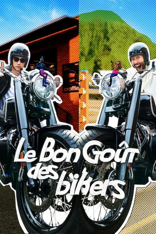 Le Bon Goût des bikers