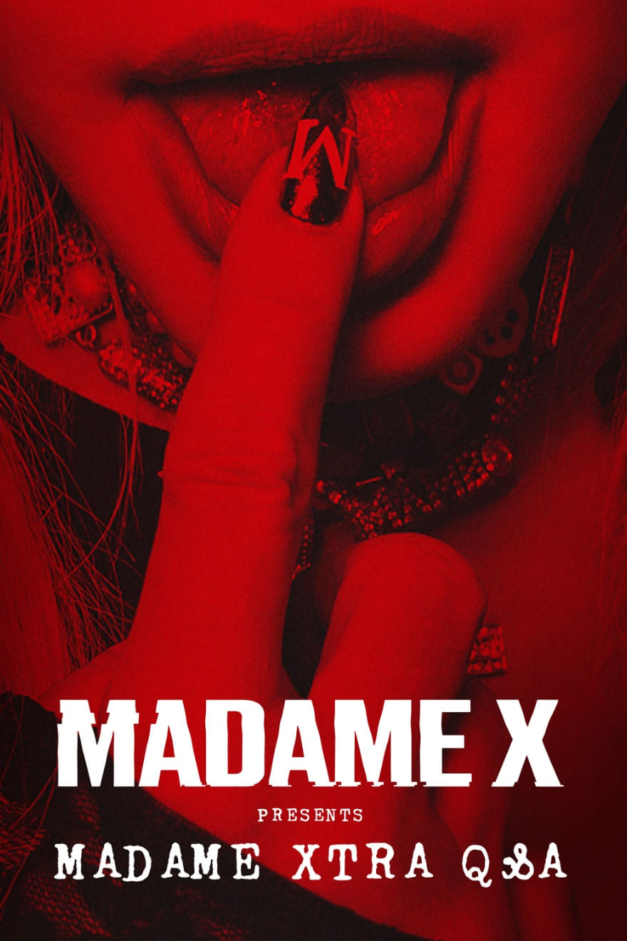 Madame X Presents: Madame Xtra Q&A