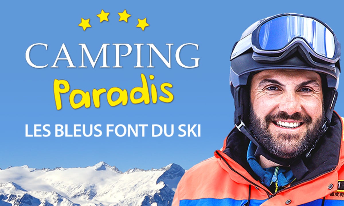 Camping Paradis sur TF1 : le tournage au ski n'a pas été de tout repos