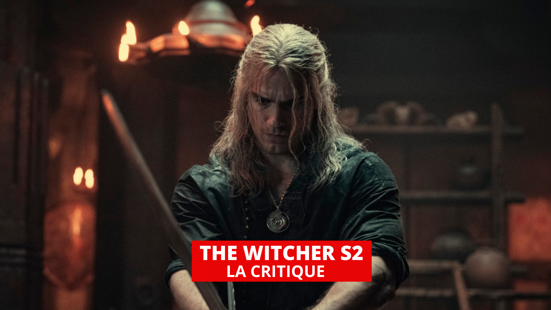 The Witcher : une saison 2 qui relève le niveau