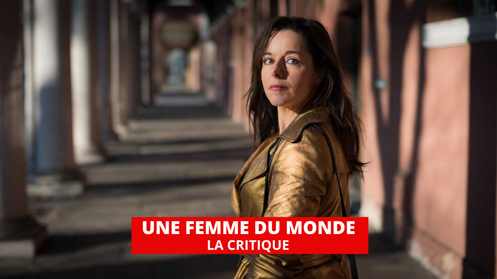 Une femme du monde : Laure Calamy, mère et femme galante en majesté