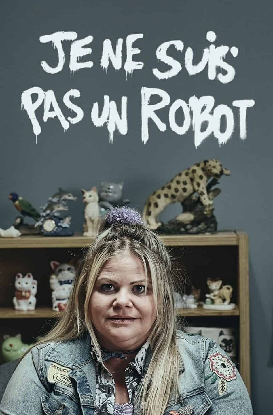 Je ne suis pas un robot (2021, Série, 1 Saison) — CinéSérie