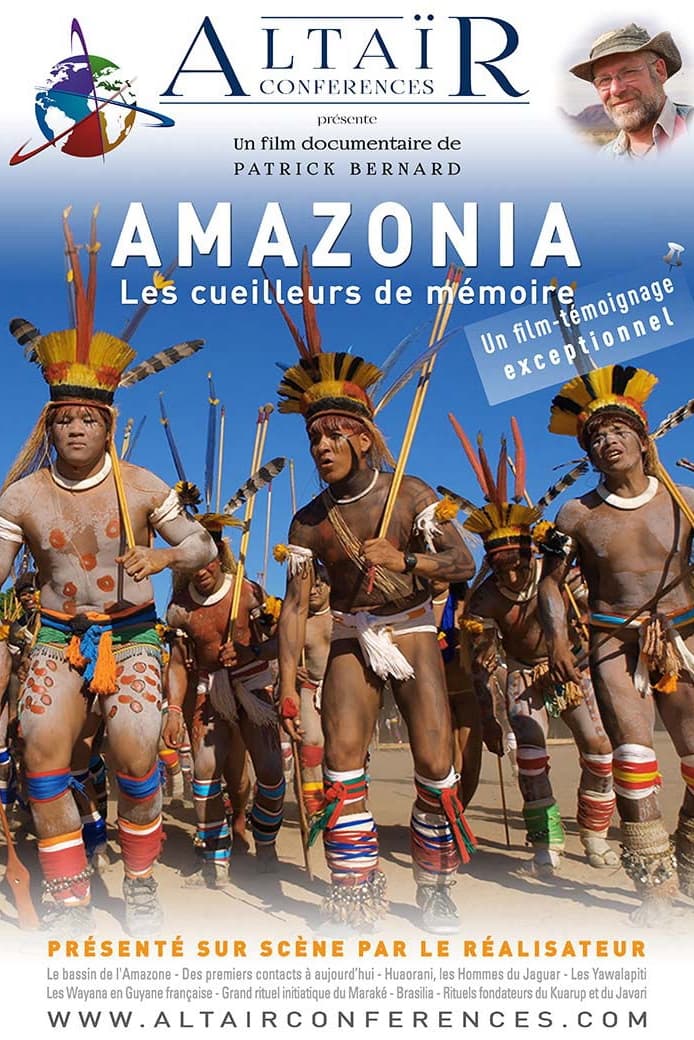 ALTAÏR Conférences - Amazonia, les cueilleurs de mémoire
