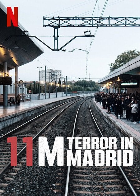 11M: Terror In Madrid