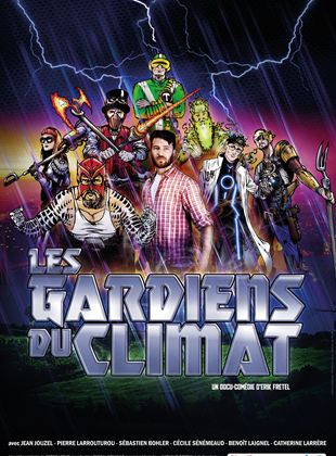 Les gardiens du climat