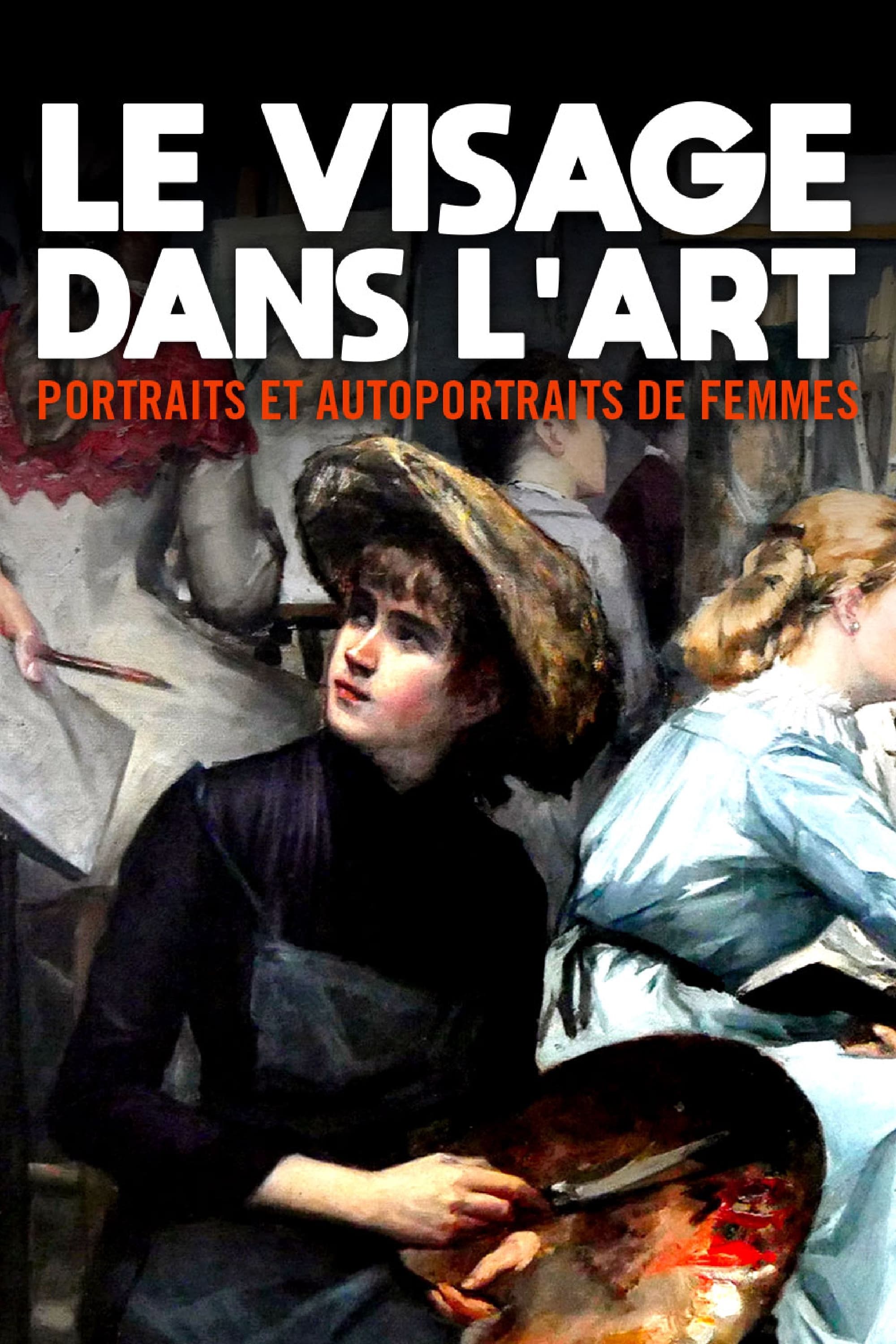 Le visage dans l’art - Portraits et autoportraits de femmes