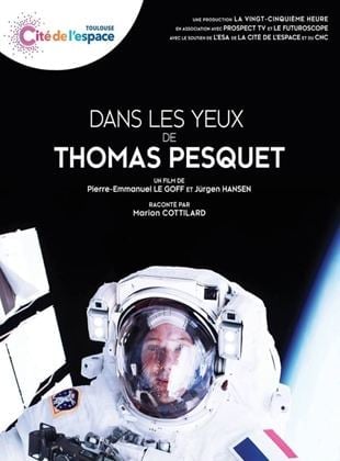 Dans les yeux de Thomas Pesquet (court)