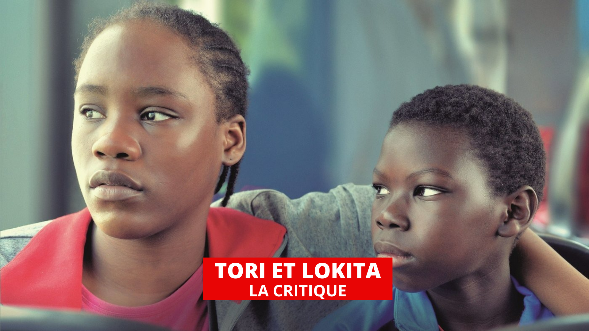 Tori et Lokita : une amitié poignante par les frères Dardenne