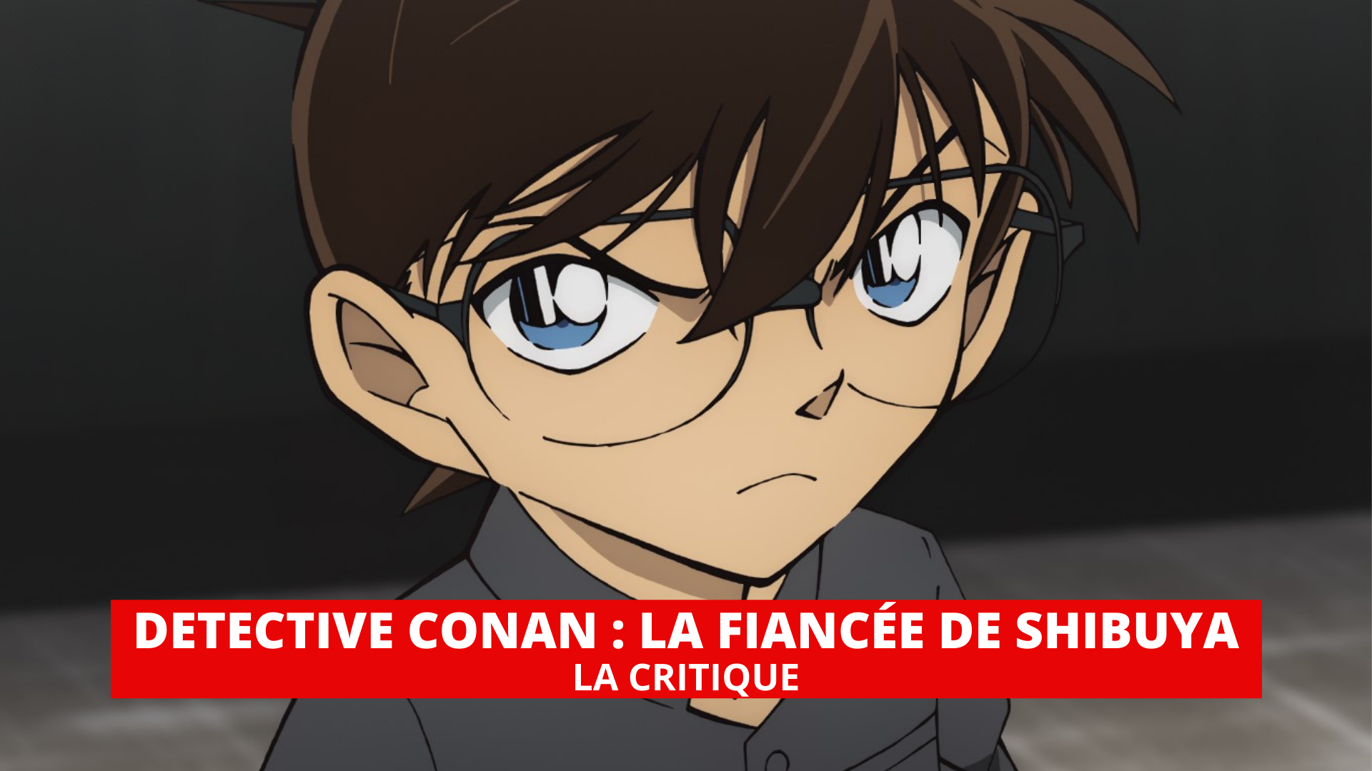 Detective Conan, La Fiancée de Shibuya : dans la droite lignée de la franchise