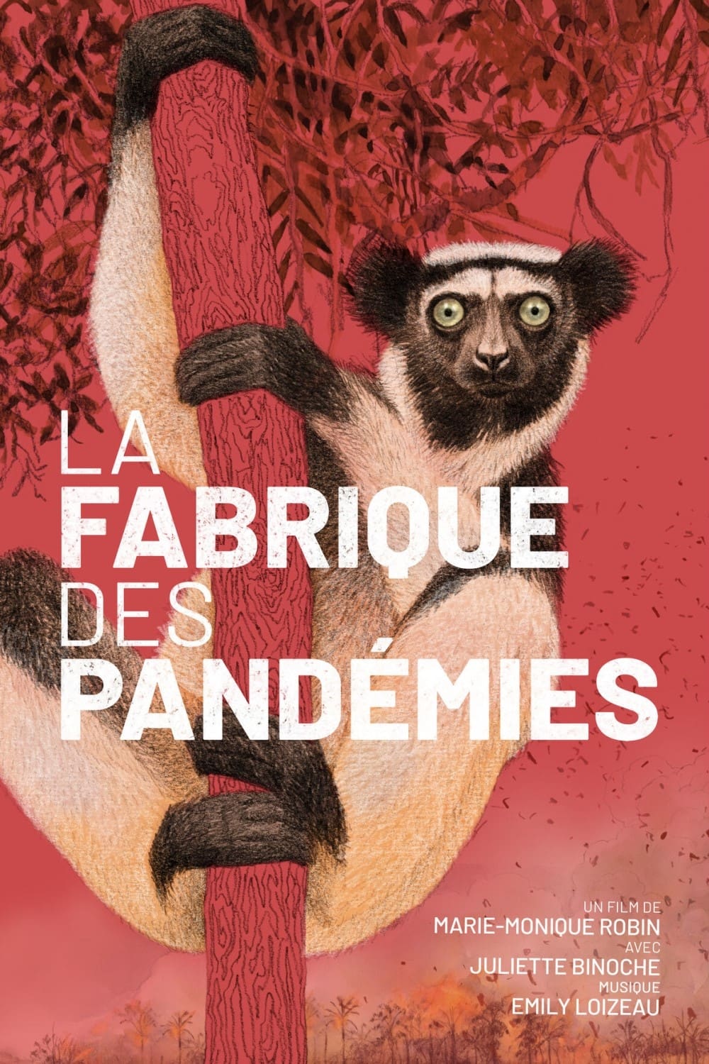 La Fabrique des pandémies