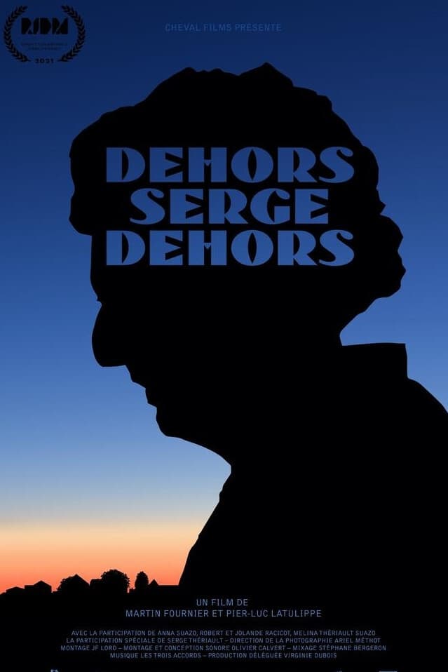 Dehors Serge Dehors