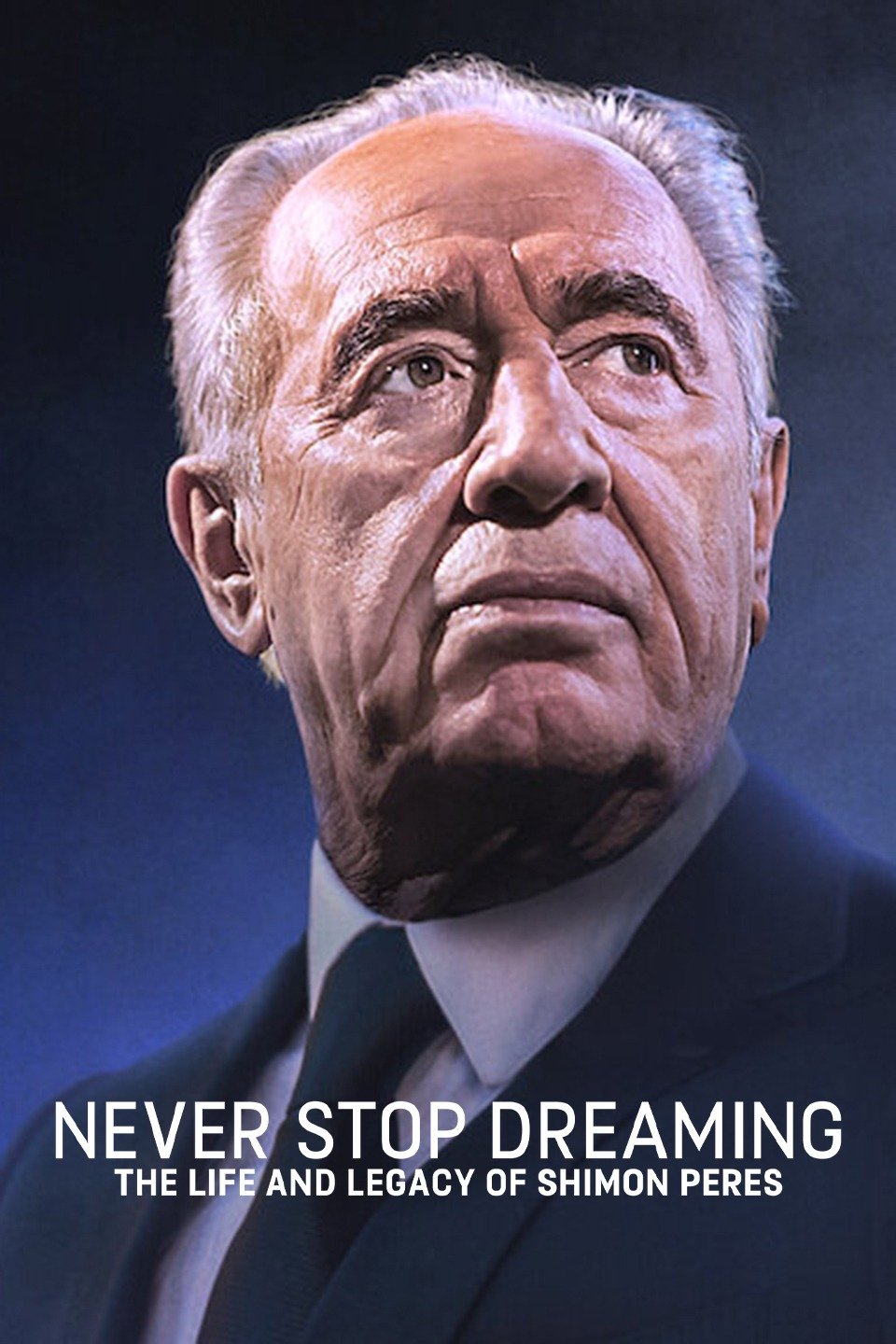 Shimon Peres : l'Homme Qui Osait Rêver